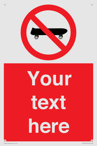 Custom No Skateboarding Sign